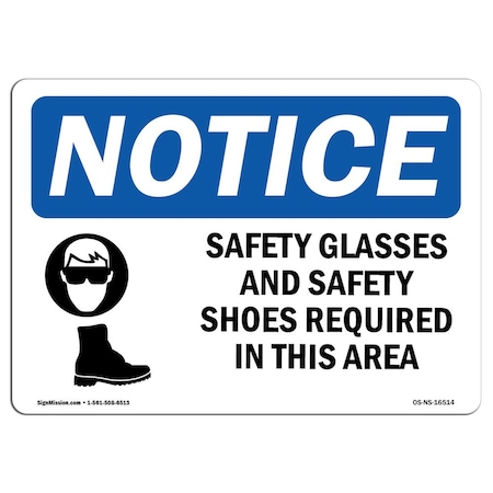 Signmission OSHA Sign, Safety Glasses And Safety Shoes Required, 18in X 12in Decal, 18" W, 12" H, Landscap OS-NS-D-1218-L-16514